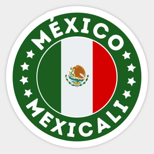 Mexicali Sticker